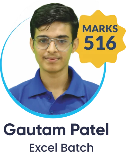 Gautam Patel, NEET 2025, 516 marks (Excel Batch)