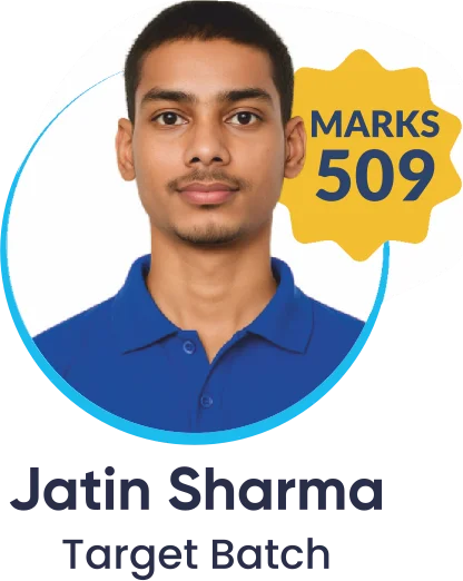 Jatin Sharma, NEET 2025, 509 marks (Target Batch)